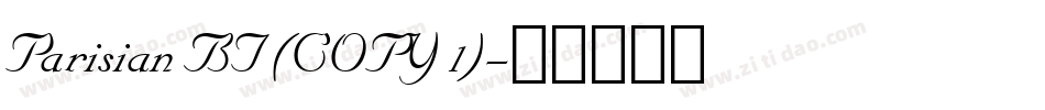 Parisian BT (COPY 1)字体转换